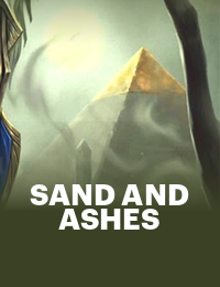 Sand and Ashes Slot